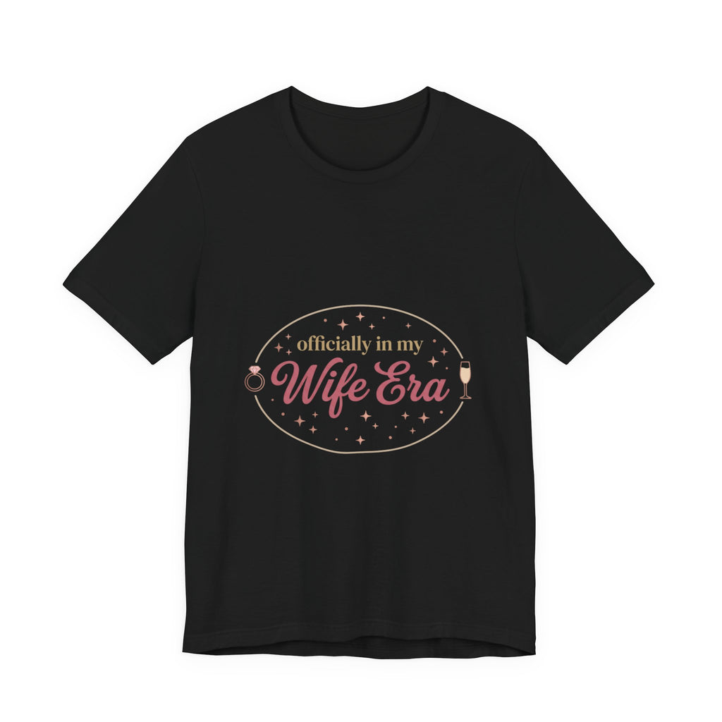 Wife Era Tee | Engaged Bride Era Script, Bridal Party Bachelorette Top